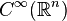 C^\infty(\R^n)