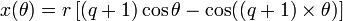 x(\theta) = r  \left[(q+1) \cos \theta - \cos ((q+1)\times \theta) \right] \,