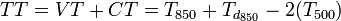 TT = VT + CT = T_{850} + T_{d_{850}}  - 2 (T_{500})