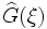 \widehat{G}(\xi)