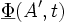 \underline{\Phi}(A',t)