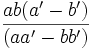 \frac{ab(a'-b')}{(aa'-bb')}