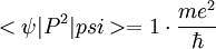 <\psi|P^2|psi width=