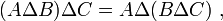 (A\Delta B)\Delta C=A\Delta(B\Delta C)~,