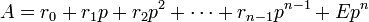 A = r_0+ r_1p+r_2p^2+\cdots + r_{n-1}p^{n-1}+ Ep^n