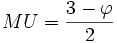 MU={3-\varphi \over 2}