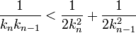 \frac 1{k_nk_{n-1}} < \frac 1{2k_n^2 }+ \frac 1{2k_{n-1}^2}\;