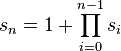 s_n = 1 + \prod_{i = 0}^{n - 1} s_i