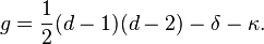 g={1\over 2}(d-1)(d-2)-\delta-\kappa.