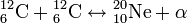 {}^{12}_{6}{\rm C} + {}^{12}_{6}{\rm C} \lrarr {}^{20}_{10}{\rm Ne} + \alpha