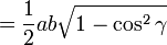 =\frac 12ab\sqrt{1-\cos^2\gamma}\,