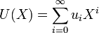 U(X)=\sum_{i=0}^{\infty} u_iX^i~