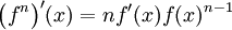 \bigl(f^n\bigr)'(x) = nf'(x)f(x)^{n-1}
