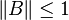 \|B\|\le 1