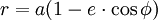 r = a (1- e \cdot \cos \phi)