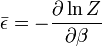 \bar{\epsilon}=-\frac{\partial \ln Z}{\partial \beta}