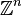 \mathbb Z^n 