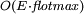 \scriptstyle O(E \cdot \mathit{flotmax})