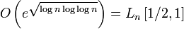 O\left(e^\sqrt{\log n \log\log n}\right)=L_n\left[1/2,1\right]