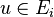 u \in E_i