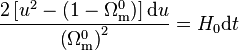 \frac{2 \left[u^2 - \left(1 - \Omega^0_{\rm{m}}\right)\right]{\rm{d}} u}{\left(\Omega^0_{\rm{m}}\right)^2} = H_0 {\rm{d}} t 
