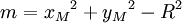 m={x_M}^2+{y_M}^2-R^2