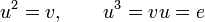 u^2 = v,\qquad u^3 = vu = e