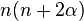 n(n+2\alpha)\,