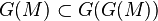 G(M) \subset G(G(M))