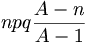 npq\frac{A - n}{A - 1}