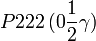 P222\,(0\frac{1}{2}\gamma)