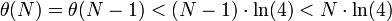  \theta(N) = \theta(N-1) < (N-1) \cdot \ln(4) < N \cdot \ln(4) 