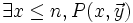 \exists x \le n, P(x,\vec y)