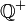 \mathbb Q ^{+}