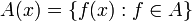 A(x) = \{f(x) : f \in A\}