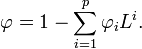  \varphi = 1 - \sum_{i=1}^p \varphi_i L^i.\,