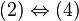 (2)\Leftrightarrow(4)
