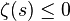 \zeta(s) \le 0