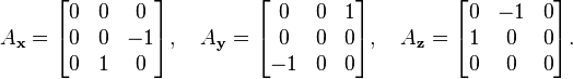   A_{\bold{x}} = \begin{bmatrix}0&0&0\\0&0&-1\\0&1&0\end{bmatrix} , \quad  A_{\bold{y}} = \begin{bmatrix}0&0&1\\0&0&0\\-1&0&0\end{bmatrix} , \quad  A_{\bold{z}} = \begin{bmatrix}0&-1&0\\1&0&0\\0&0&0\end{bmatrix} . 
