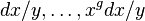 dx/y, \ldots, x^{g}dx/y