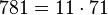  781=11 \cdot  71