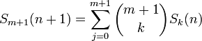 S_{m+1}(n+1)=\sum_{j=0}^{m+1}\binom {m+1}kS_k(n)