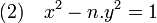 (2)\quad x^2-n.y^2 = 1