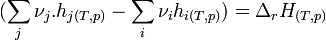 (\sum_{j} \nu_{j}. h_{j(T,p)} - \sum_{i} \nu_{i} h_{i(T,p)}) = \Delta_{r}H_{(T,p)} ~