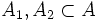 A_1,A_2\subset A