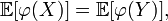 \ \qquad \mathbb{E}[\varphi(X)]=\mathbb{E}[\varphi(Y)],