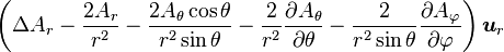 \left(\Delta A_r - \frac{2 A_r}{r^2} - \frac{2 A_\theta\cos\theta}{r^2\sin\theta} - \frac{2}{r^2} \frac{\partial A_\theta}{\partial \theta} - \frac{2}{r^2\sin\theta}\frac{\partial A_\varphi}{\partial \varphi}\right) \boldsymbol u_r