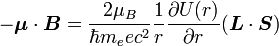 -\boldsymbol{\mu}\cdot\boldsymbol{B} = {2\mu_B\over \hbar m_e e c^2}{1\over r}{\partial U(r) \over \partial r} (\boldsymbol{L}\cdot\boldsymbol{S}) 