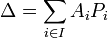 \Delta = \sum_{i\in I} A_iP_i