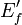 E_f'\,